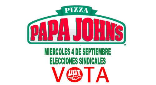 ELECCIONES SINDICALES | PIZZA PAPA JOHNS | QUEREMOS LO MISMO QUE TU