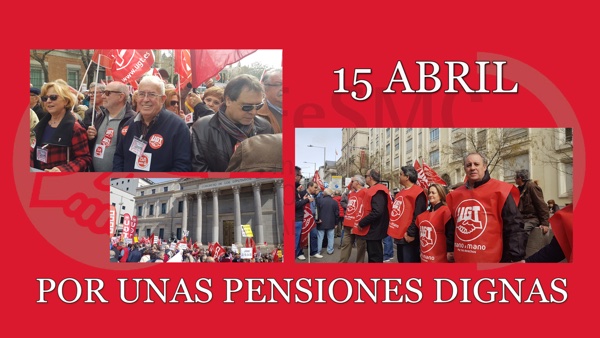 FeSMC UGT Madrid participando en la manifestación 2POR UNAS PENSIONES DIGMNAS